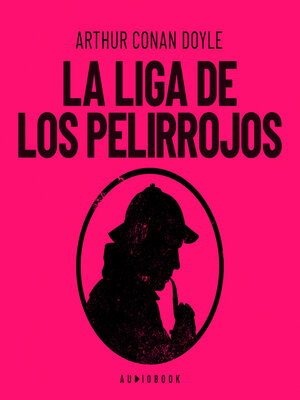 cover image of La liga de los pelirrojos